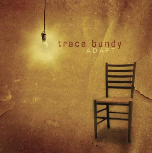 Trace Bundy | Adapt